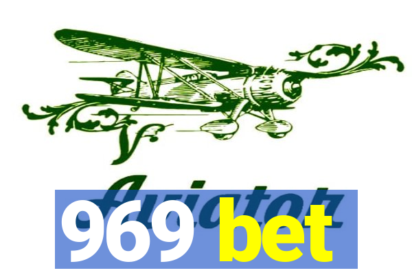 969 bet